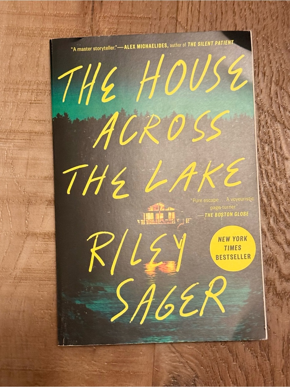 The House Across the Lake - Riley Sager